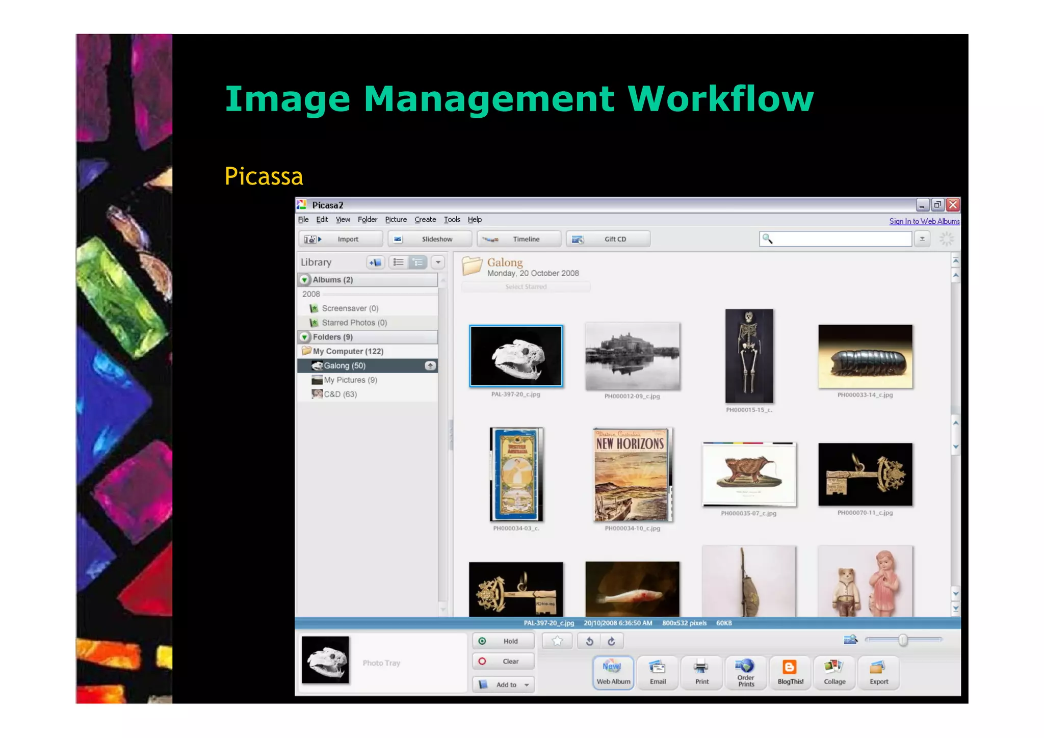 Image Management Workflow

Picassa
 