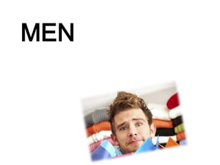 MEN
 