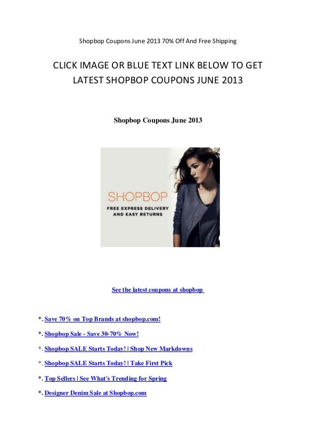 Shopbop coupons june 2013 70% off and free shipping