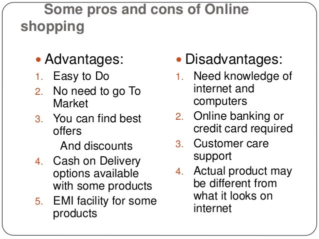Shopping online pros and cons essay