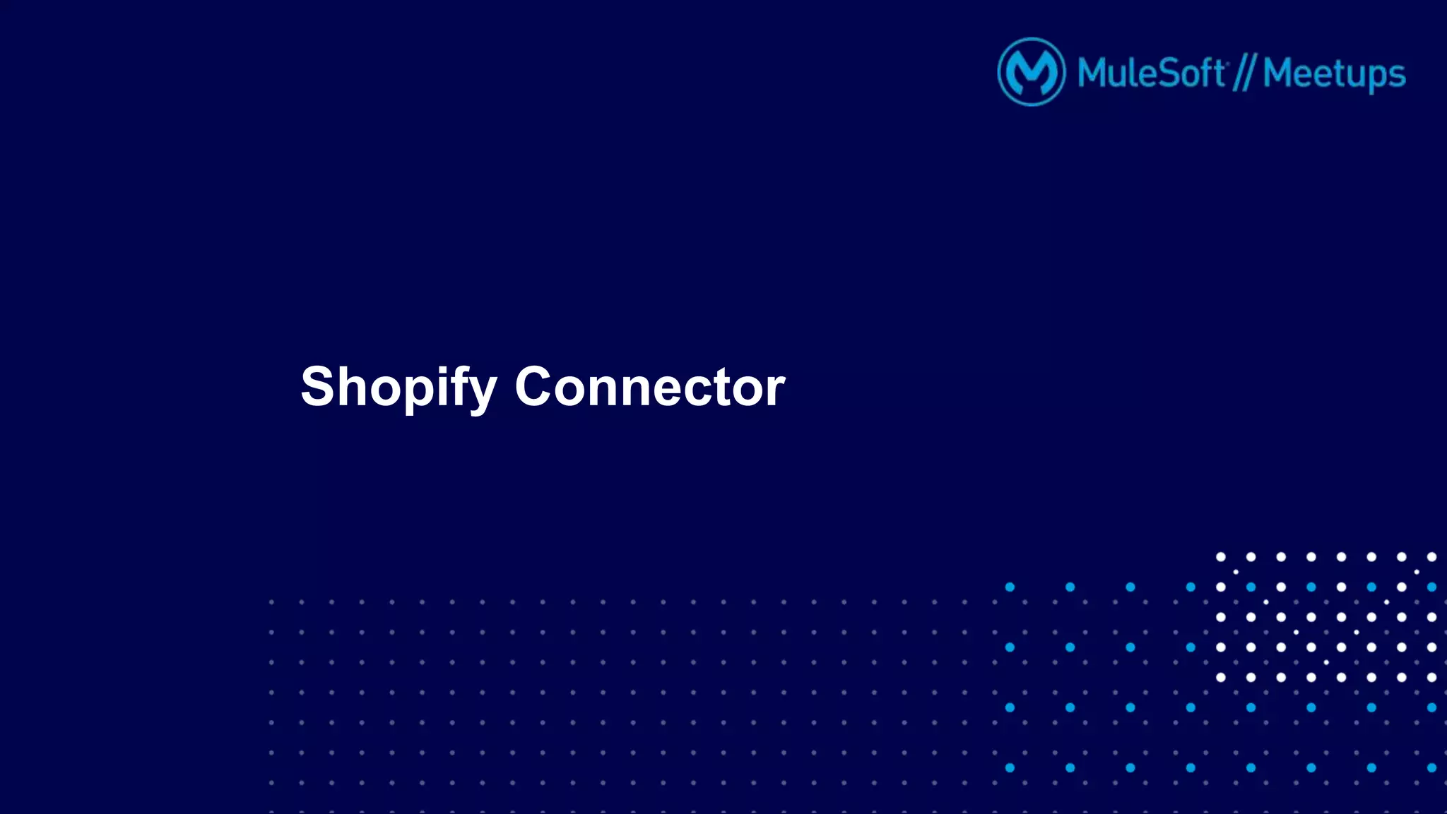 Shopify Connector
 