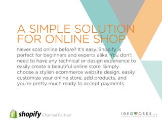 Shopify Presentation.pdf Shopify Online Store Presentation – Setup Your Online Store in Minutes ...