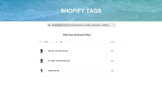 SHOPIFY TAGS
 