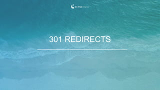 301 REDIRECTS
 
