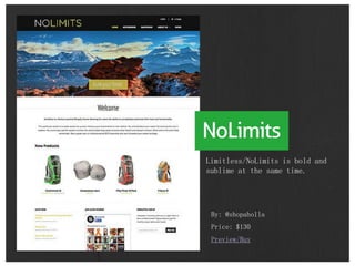 By: @shopaholla
Price: $130
Preview/Buy
Limitless/NoLimits is bold and
sublime at the same time.
 