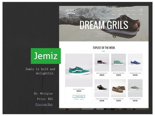 By: @tvlgiao
Price: $53
Preview/Buy
Jemiz is bold and
delightful.
 