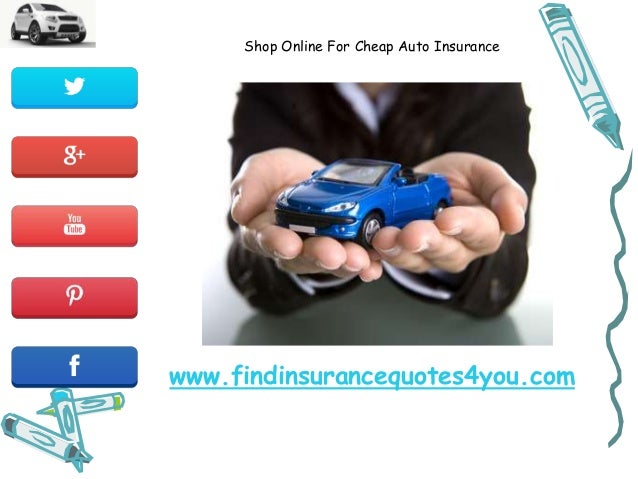 Shopping Online for Cheap Auto Insurance