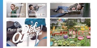 RATP, Placo. La Poste, La Foir’Fouille.
 