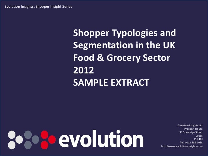 Evolution Insights: Shopper Insight Series                                             Shopper Typologies and             ...