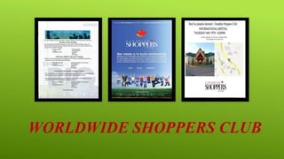 Worldwide Shoppers Club