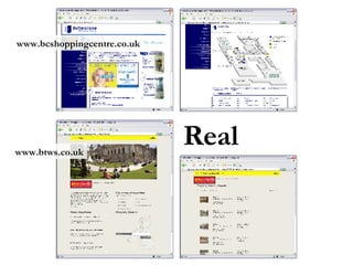 Real (ish) www.bcshoppingcentre.co.uk www.btws.co.uk 