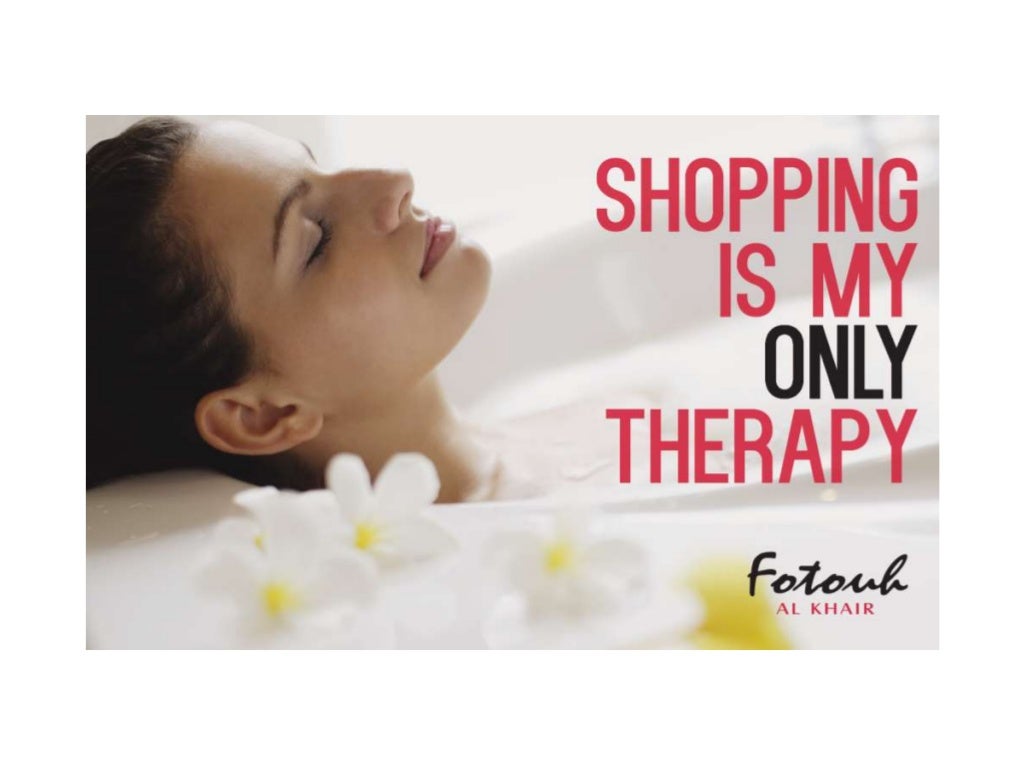 Shopping therapy