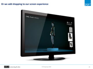 Shopping2020 future touchpoints