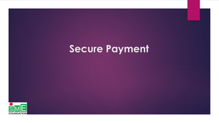 Secure Payment
 