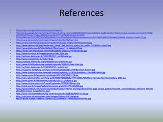 References
• http://www.touragentsrilanka.com/userimages/co
• https://www.google.lk/imgres?imgurl=https://i.ytimg.com/vi/aN6QSKhdD5k/maxresdefault.jpg&imgrefurl=https://www.youtube.com/watch?v%3D
aN6QSKhdD5k&h=720&w=1280&tbnid=MzljXTC5s67ScM:&docid=lEFS2CR-
JUPGpM&ei=ejnZVpT9AYTG0gTg8JigDA&tbm=isch&ved=0ahUKEwiUopmqwabLAhUEo5QKHWA4BsQQMwgnKAMwAw lombo-sri-lanka.01.jpg
• http://www.gstravels.lk/postimages/images/ColomboCityTour4.jpg
• https://www.makemytrip.com/travel-guide/media/dg_image/colombo/Laksala.jpg
• http://www.defence.lk/img/Modernize_Laksal_Gall_branch_opens_for_public_20130326_01p15.jpg
• http://www.dailynews.lk/sites/default/files/news/z_pi-Laksala-02.jpg
• http://media-cdn.tripadvisor.com/media/photo-s/03/1a/7d/45/laksala.jpg
• http://www.ecosolve.lk/images/projects/SRI_7356.jpg
• http://archives.dailynews.lk/2011/09/22/z_piii-Mlesna.jpg
• http://www.majesticcity.lk/slider/3.jpg
• https://upload.wikimedia.org/wikipedia/en/3/3e/Odel.jpg
• http://www.ft.lk/ftadmin/wp-content/uploads/2013/02/lead-Odel.jpg
• http://archives.dailynews.lk/2012/05/25/z_pi-odel.jpg
• http://magazine.lankahelp.com/wp-content/uploads/2012/02/Barefoot-Gallery.jpg
• http://www.barefootceylon.com/wp-content/uploads/2013/10/Barefoot_COLOMBO-9805.jpg
• http://www.yamu.lk/wp-content/uploads/2013/04/DSCF2174.jpg
• http://cdn.c.photoshelter.com/img-get2/I00007tEQ5b8zXpY/fit=1000x750/Mike-Harridge-Barefoot-Gallery-1041.jpg
• http://www.yamu.lk/wp-content/uploads/2013/11/photo-1.jpg
• http://www.businesstoday.lk/cpanel/uploader/8775/2%20copy.jpg
• http://cdn3.ww.lk/images/gallery/cinnamon-grand-33377-650x500.jpg
• http://www3.hilton.com/resources/media/hi/COLJTTW/en_US/img/shared/full_page_image_gallery/main/HL_exterior02crop_675x359_FitToBo
xSmallDimension_LowerCenter.jpg 
• http://www.renukahotel.com/wp-content/uploads/2013/02/RHD1-1131.jpg
• http://cdn.tasty.s3.amazonaws.com/images/Gallery-1183-original-
48e1ff78f2967629663434954e7034e9a16116b94c678174f080fb20509144dc.jpg
 