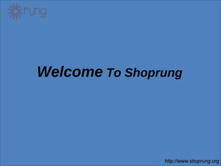 Welcome To Shoprung
http://www.shoprung.org
 