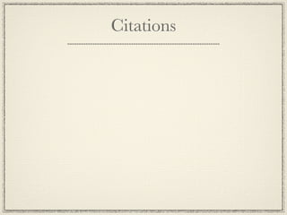Citations
 