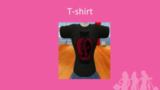 T-shirt
 