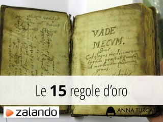 Le 15 regole ’o
 