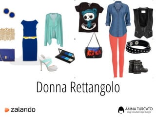 Donna Rettangolo
 