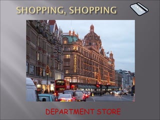 DEPARTMENT STORE 
