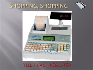TILL / CASH REGISTER 