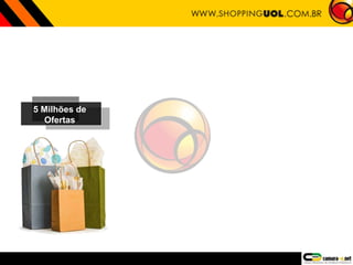 5 Milhões de
Ofertas
 
