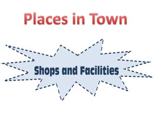 Places in Town 