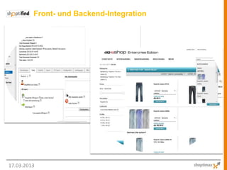 Front- und Backend-Integration




17.03.2013
 