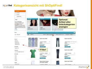 Kategorieansicht mit ShOptiFind!




17.03.2013
 