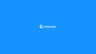 Shopware - Enführung & Überblick