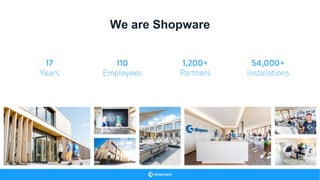 We are Shopware