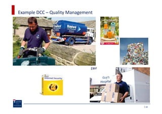 Example DCC – Quality Management




                                   24
 