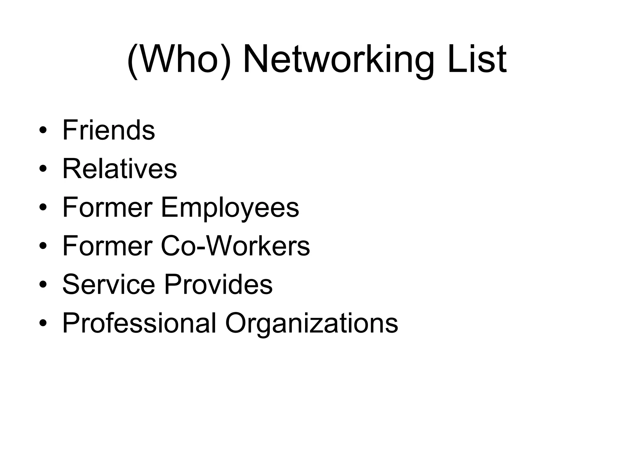Have You Developed a Networking plan? 