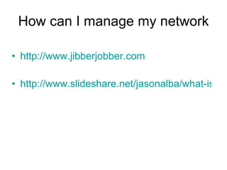 Oh   ok I get it  I’ll start   cold calling   people to start this   networking thing   right away. 