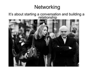 FOLLOW UP  or  FAIL Ping all the time   80 percent of building and maintaining relationships is just staying in touch (or “pinging”). Pinging takes effort.  Repeat and repeat again   Becoming front and center in someone’s mental Rolodex is contingent on one invaluable little concept: repetition. 