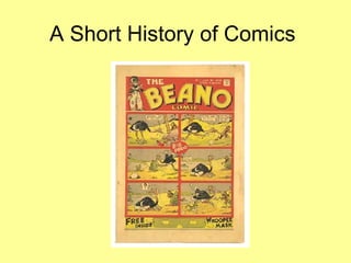 A Short History of Comics  