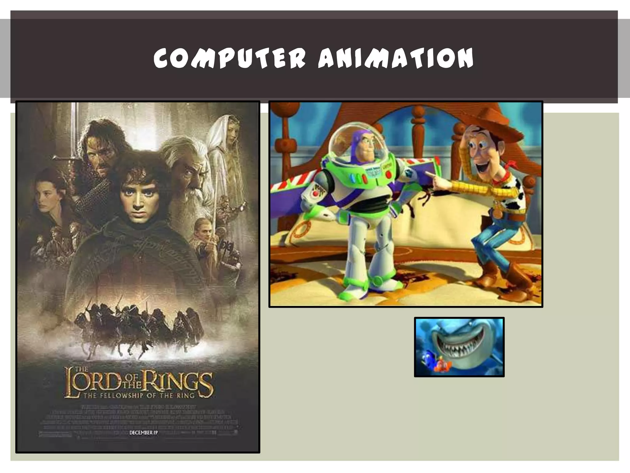 COMPUTER ANIMATION
 