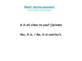 Short yes-no-anwers