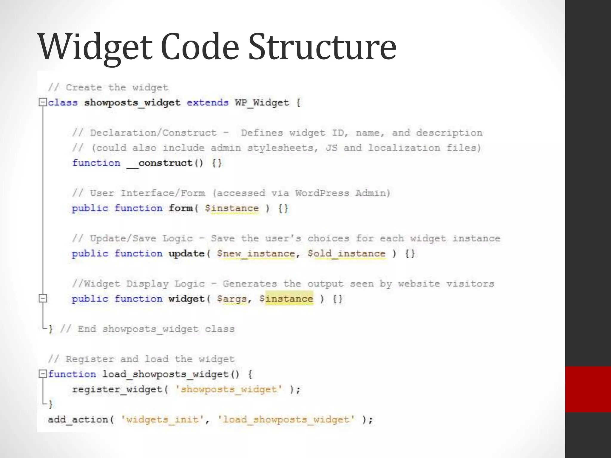 Widget Code Structure
 