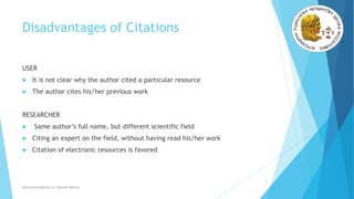 Disadvantages of Citations
USER
 It is not clear why the author cited a particular resource
 The author cites his/her previous work
RESEARCHER
 Same author’s full name, but different scientific field
 Citing an expert on the field, without having read his/her work
 Citation of electronic resources is favored
4
Alternative Metrics or Tailored Metrics
 