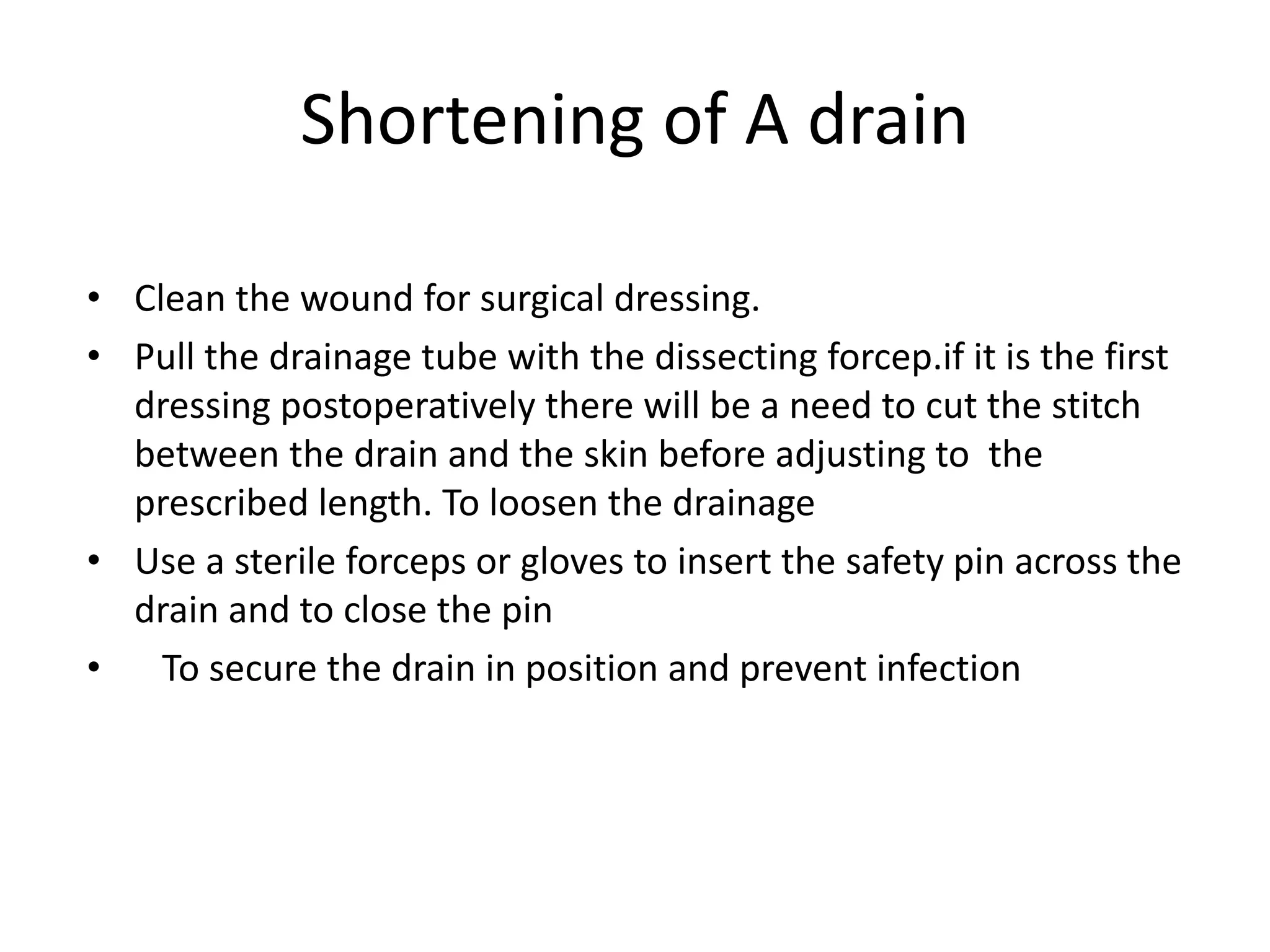 Drain Removed shortening and removal of drains.pptx
