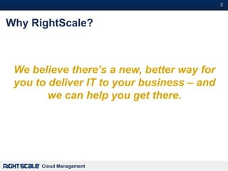RightScale for the Enterprise | PPTX | Cloud Computing | Internet