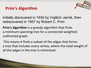 Shortest path (Dijkistra's Algorithm) & Spanning Tree (Prim's Algorithm ...