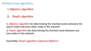 Dijkstra’s algorithm and Floyd’s algorithm-Shortest Route.pptx