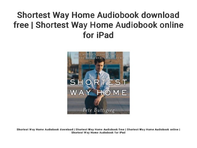 shortest way home book shortest way home book