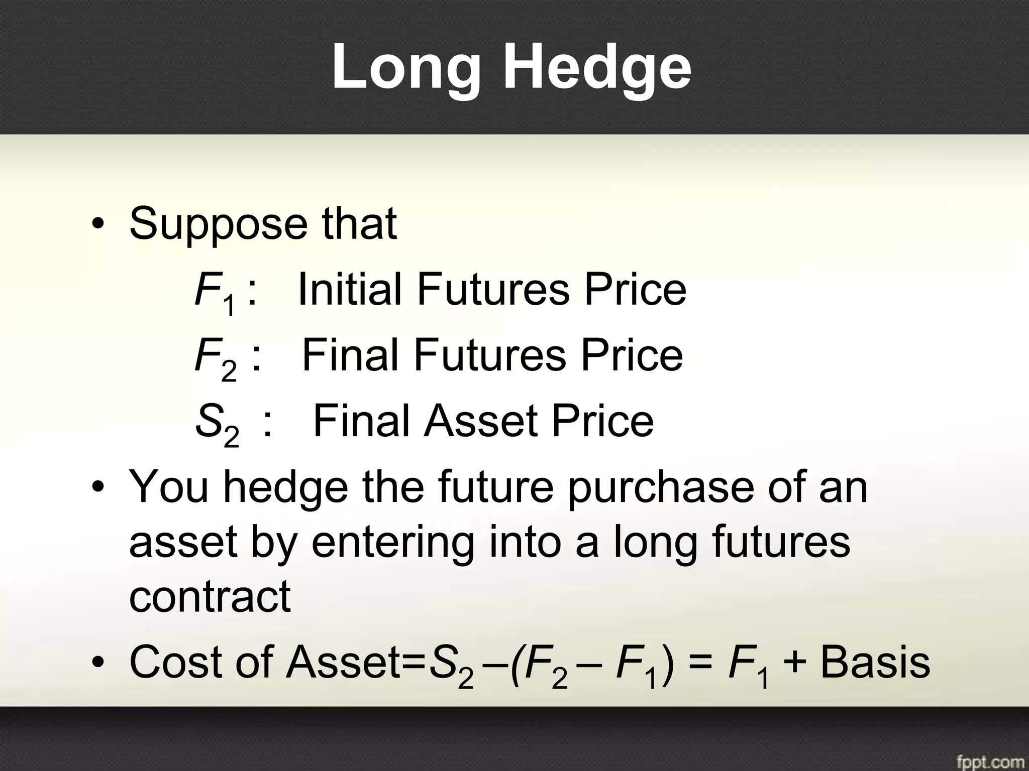 Short hedge and Long hedge PPT