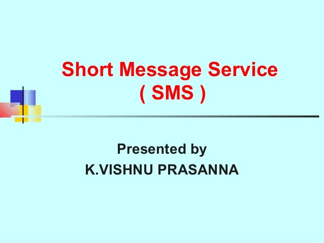 short message service short message service