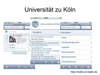 Universität zu Köln http://mobil.uni-koeln.de 