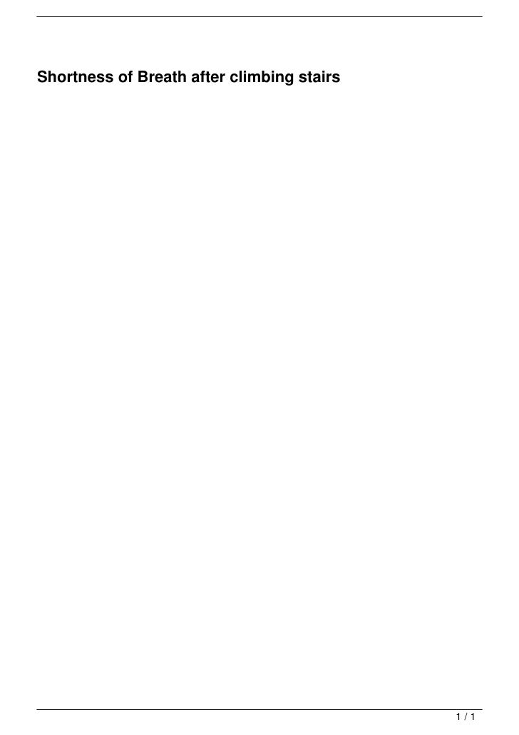 Shortness of Breath after climbing stairs